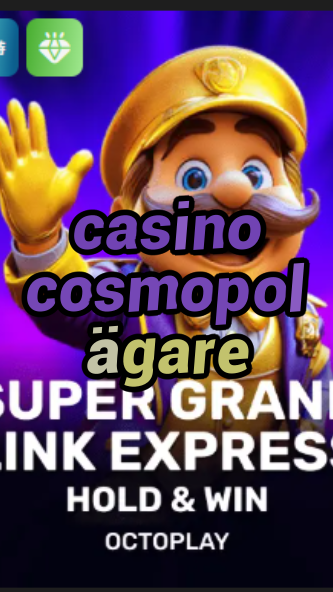 casino cosmopol ägare-w4cy2mdjlx2bf.com